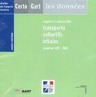 Couverture du livre « Annuaire statistique 2003 : transports collectifs urbains evolution 1997-2002 (enquetes et analyses » de  aux éditions Cerema