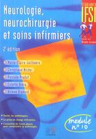 Couverture du livre « Neurologie neurochirurgie et soins infirmiers 2eme edition (2e édition) » de Pradat aux éditions Lamarre