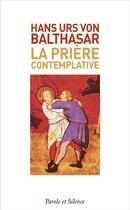 Couverture du livre « La prière contemplative » de Sonnier Patrice aux éditions Parole Et Silence