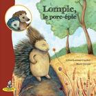 Couverture du livre « Lompic le porc-epic - livre » de  aux éditions Editions Du Midi