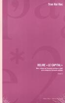 Couverture du livre « Relire le capital vol 1 et 2 » de Hai Hac/Tran aux éditions Page Deux