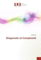 Couverture du livre « Diagnostic et complexite » de Horr Latifa aux éditions Editions Universitaires Europeennes