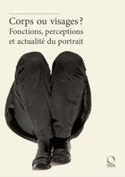 Couverture du livre « Corps ou visages ? » de Daniela Gallo aux éditions Officina