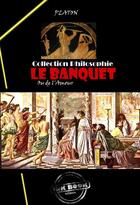 Couverture du livre « Le banquet » de Platon aux éditions Ink Book