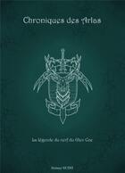Couverture du livre « La légende du cerf du Glen Coe : chroniques des Arlas » de Jeremy Suini aux éditions Librinova
