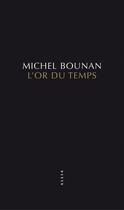 Couverture du livre « L'or du temps » de Michel Bounan aux éditions Editions Allia