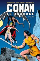 Couverture du livre « Conan le Barbare : Intégrale vol.15 : 1982-1983 » de John Buscema et Bruce Jones aux éditions Panini