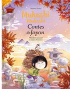 Couverture du livre « Mukashi Mukashi : Contes du Japon : Shitakiri suzumé et autres histoires » de Delphine Vaufrey aux éditions Issekinicho