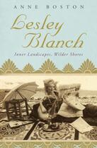 Couverture du livre « Lesley Blanch » de Boston Anne aux éditions Murray John Digital