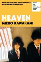 Couverture du livre « HEAVEN » de Mieko Kawakami aux éditions Picador Uk