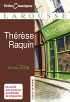 Couverture du livre « Thérèse Raquin » de Émile Zola aux éditions Larousse