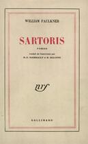 Couverture du livre « Sartoris » de William Faulkner aux éditions Gallimard