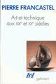 Couverture du livre « Art et technique » de Pierre Francastel aux éditions Gallimard (patrimoine Numerise)
