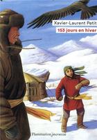 Couverture du livre « 153 jours en hiver » de Xavier-Laurent Petit aux éditions Flammarion Jeunesse