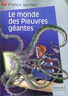 Couverture du livre « Le monde des pieuvres géantes » de Vachey France aux éditions Pere Castor