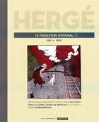 Couverture du livre « Hergé le feuilleton intégral Tome 7 ; 1937-1939 » de Herge et Mellot et Emps aux éditions Casterman