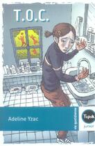 Couverture du livre « Toc » de Adeline Yzac aux éditions Magnard