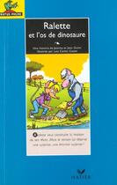 Couverture du livre « Ralette Et L'Os De Dinosaure » de Jean Guion aux éditions Hatier
