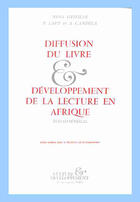Couverture du livre « Diffusion du livre et développement de la lecture en afrique » de Nina Heissler aux éditions Cujas