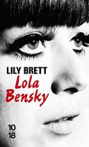 Couverture du livre « Lola Bensky » de Lily Brett aux éditions 10/18