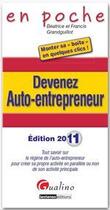 Couverture du livre « Devenez auto-entrepreuneur en 2011 (3e édition) » de Beatrice Grandguillot aux éditions Gualino