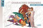 Couverture du livre « Characters designers » de Besson et Crisse aux éditions Soleil