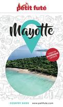 Couverture du livre « Guide mayotte 2024 petit fute » de Collectif Petit Fute aux éditions Le Petit Fute