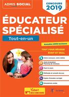 Couverture du livre « Concours éducateur specialisé ; tout-en-un (concours 2019) » de Marion Gauthier aux éditions Vuibert