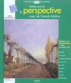 Couverture du livre « Initiez-Vous A La Perspective Avec Les Grands Maitres » de Henri Senarmont aux éditions Oskar