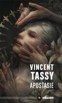 Couverture du livre « Apostasie » de Vincent Tassy aux éditions Mnemos