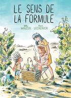 Couverture du livre « Le sens de la formule » de Pierre Lecrenier et Willy Waller aux éditions Rue De L'echiquier