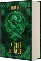 Couverture du livre « La cité de jade » de Fonda Lee aux éditions De Saxus