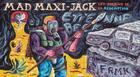 Couverture du livre « Mad Maxi-Jack : les chemins de rédemption » de Etienne Beck aux éditions Fremok