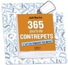 Couverture du livre « 365 jours de contrepets » de Joel Martin aux éditions First