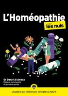 Couverture du livre « L'homéopathie pour les nuls » de Daniel Scimeca aux éditions First