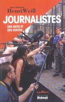 Couverture du livre « Journalistes, des mots et des doutes » de  aux éditions Privat