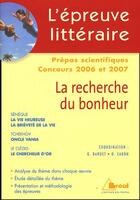 Couverture du livre « La recherche du bonheur - epreuve litteraire 2006/2007 » de Bardet aux éditions Breal