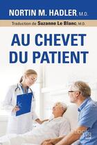 Couverture du livre « Au chevet du patient » de Nortin M. Hadler aux éditions Presses De L'universite De Laval