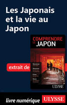 Couverture du livre « Les Japonais et la vie au Japon » de Martin Beaulieu aux éditions Ulysse