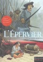 Couverture du livre « L'Epervier Hors-Série : archives secrètes » de Patrice Pellerin aux éditions Dupuis