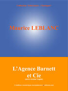 Couverture du livre « L'agence Barnett et Cie » de Maurice Leblanc aux éditions Edition Numerique Europeenne