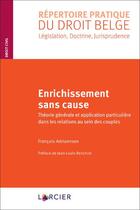 Couverture du livre « Enrichissement sans cause » de Francois Adriaensen aux éditions Larcier