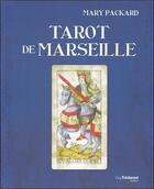 Couverture du livre « Tarot de Marseille » de Mary Packard aux éditions Guy Trédaniel