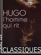 Couverture du livre « L'homme qui rit » de Victor Hugo aux éditions Publie.net