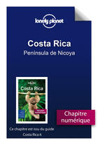 Couverture du livre « Costa Rica 6 - Península de Nicoya » de Planet Lonely aux éditions Lonely Planet France