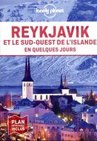 Couverture du livre « Reykjavik (4e édition) » de Collectif Lonely Planet aux éditions Lonely Planet France