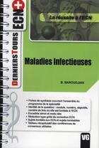 Couverture du livre « Maladies infectieuses » de B. Baroudjian aux éditions Vernazobres Grego