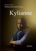 Couverture du livre « Kylianne » de Tomadiatounga-L aux éditions Editions Persée