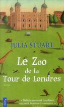 Couverture du livre « Le zoo de la tour de Londres » de Julia Stuart aux éditions City