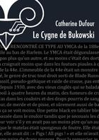 Couverture du livre « Le cygne de Bukowski » de Catherine Dufour aux éditions Le Belial